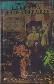 La epopeya de los miserables | 118842 | Mahfuz, Nayib
