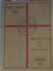 Briznas de fe:Desde mi remanso | 166929 | Proto Gonzalez Cimas