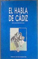El habla de Cádiz | 182216 | Payán Sotomayor, Pedro Manuel