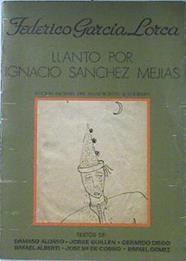 Llanto por Ignacio Sánchez Mejías Edición Facsimil del manuscrito autografo | 120246 | García Lorca, Federico
