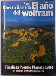 El Año Del Wolfram | 405 | Guerra Garrido, Raul