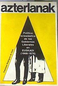 Política eclesiástica de los gobiernos liberales en Euskadi | 171299 | Rodríguez de Coro, Francisco