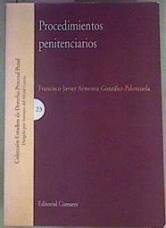 Procedimientos penitenciarios | 161594 | Armenta González-Palenzuela, Francisco Javier