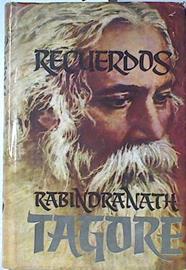 Recuerdos | 123872 | Tagore, Rabindranath
