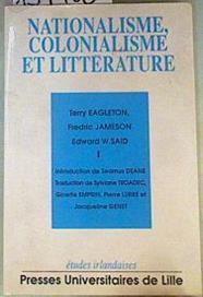 Nationalisme, Colonialisme et litterature | 159408 | Eagleton, Terry/Jameson, Fredic/Said, Edward