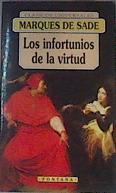 Los infortunios de la virtud | 166457 | Sade, marquis de