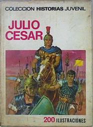 Julio Cesar | 147120 | textos, Enrico Farinacci/ilustraciones, Francisco Ortega orozco