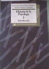 Historia de la psicología, Tomo I: Introducción | 177310 | Moya Santoyo, José/García Vega, Luis/Rodríguez Domínguez, Sandalio
