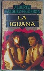 La Iguana | 107584 | Vázquez-Figueroa, Alberto