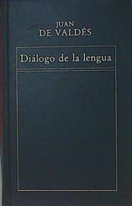 Diálogo de la lengua | 153894 | Valdés, Juan de(ca. 1509-1542)