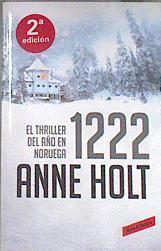 Mil doscientos veintidós | 177256 | Holt, Anne (1958- )