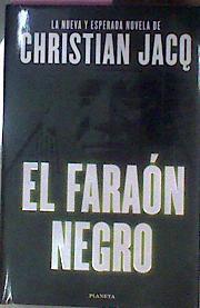 El Faraon Negro | 441 | Jacq Christian