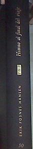 El himno al final del viaje | 88819 | Hansen, Erik Fosnes