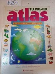 Tu primer atlas | 112611 | Steele, Philip/Henley (ilustrador), Claire/Russell (ilustrador), Chris