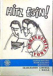 Hitz egin I: ikaslearen liburua 1 Maila | 140439 | Oinarrizko Euskararako Batzordea