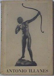 Escultura ( Nota Autobiográfica Del Propio Escultor Y Un Estudio De R. Rufino) | 67552 | Illanes Antonio