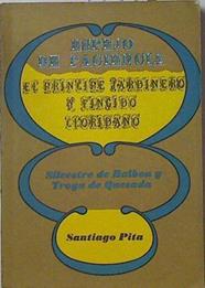 Espejo de paciencia - El Principe jardinero y finguido cloridano | 125449 | Silvestre de Balboa y Troya de Quesada/Santiago Pita