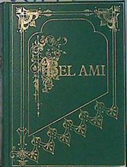 Bel Ami | 73715 | Maupassant, Guy de