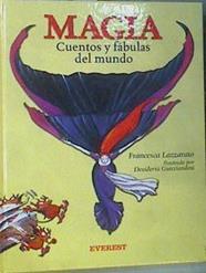 Magia: cuentos y fábulas del mundo | 167313 | Lazzarato, Francesca