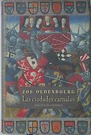 Las Ciudades Carnales | 23058 | Oldenbourg Zoe