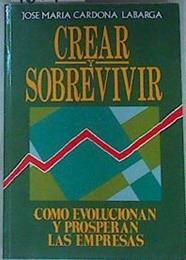 Crear y Sobrevivir | 160150 | Cardona Labarga, José María