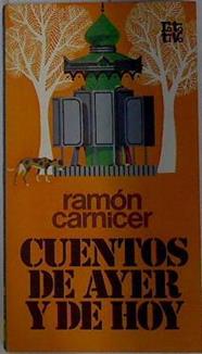 Cuentos de ayer y de hoy | 129060 | Carnicer, Ramón