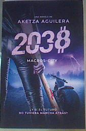 2038 Macros-City | 166891 | Aguilera, Aketza