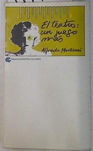 El Teatro, un juego más | 111749 | Mantovani, Alfredo
