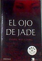 El ojo del jade | 176087 | Liang, Diane Wei  (1966- )