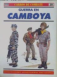 Guerra en Camboya | 151549 | Conboy, Kenneth/Bowra, Kenneth