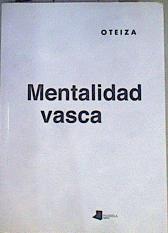 Mentalidad vasca | 167109 | Oteiza Enbil, Jorge