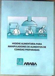 Higiene alimentaria para manipuladores de alimentos de comidas preparadas | 186889 | VVAA