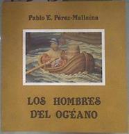 Los Hombres del océano | 181593 | Pérez-Mallaína Bueno, Pablo Emilio