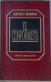 El Conformista | 3385 | Moravia Alberto