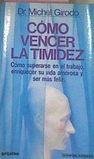 Como Vencer La Timidez | 7076 | Girodo Michel