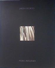 Jardín secreto | 140413 | Avellaned, Pedro