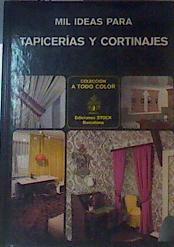 Mil ideas para tapicerias y cortinajes | 163880 | Delarue, Jacques