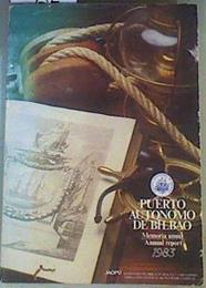 Puerto autonomo de bilbao Memoria Anual / Annual Report 1983 | 163253 | Varios