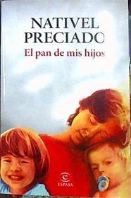 El Pan De Mis Hijos | 185185 | Nativel Preciado