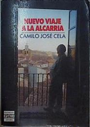 Nuevo Viaje A La Alcarria | 10195 | Cela Camilo Jose
