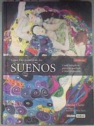 Gran diccionario de los sueños: guía completa para su análisis e interpretación | 181174 | Gaya Fonts, Ignasi