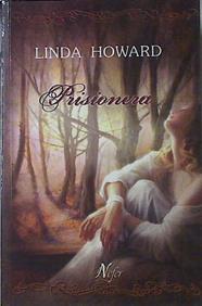 Prisionera | 91544 | Howard, Linda (1950- )