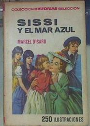 Sissi y el mar azul | 154802 | Carbonell Barbera, José María (Marcel d' Isard)