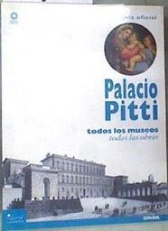 Palacio Pitti La guía official Todos los museos, todas las obras | 175644 | Firenze Musei