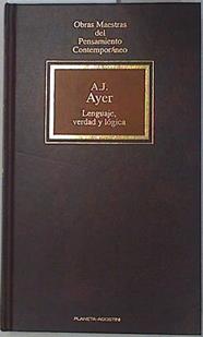 Lenguaje verdad y lógica | 129994 | Ayer, Alfred Julius