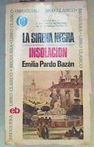 La sirena negra. Insolación | 168231 | Emilia Pardo Bazán