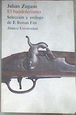 El Bandolerismo Estudio Social Y Memorias Historic | 22018 | Zugasti Julian