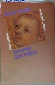 El arte catalán | 157088 | Cirici Pellicer, Alexandre