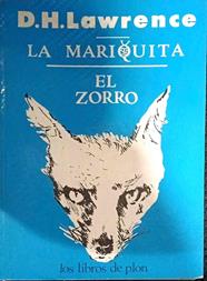 Mariquita, la. El Zorro | 187641 | Lawrence, D. H.