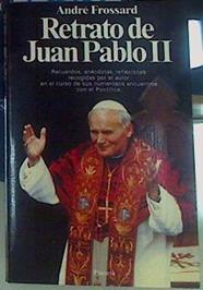 Retrato de Juan Pablo II | 156182 | Frossard, André